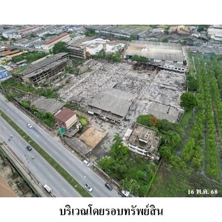 Former Factory, Setthakit1 Om Noi — Mostly Demolished, THB173.853M